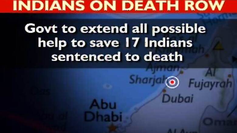 Govt to help Indians on death row in UAE